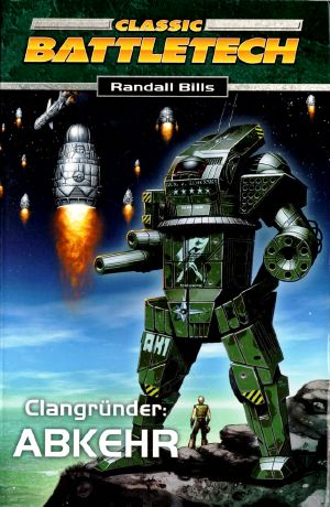 [Clangründer 01] • [Classic BattleTech 002] • Abkehr